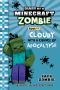 [Diary of a Minecraft Zombie 14] • Cloudy With a Chance of Apocalypse